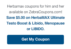 Herbamax coupons for him and her available on ZebraCoupons.com!
Save $5.00 on HerbaMAX Ultimate Testo Boost & Libido, Menopause or LIBIDO.